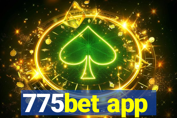 775bet app